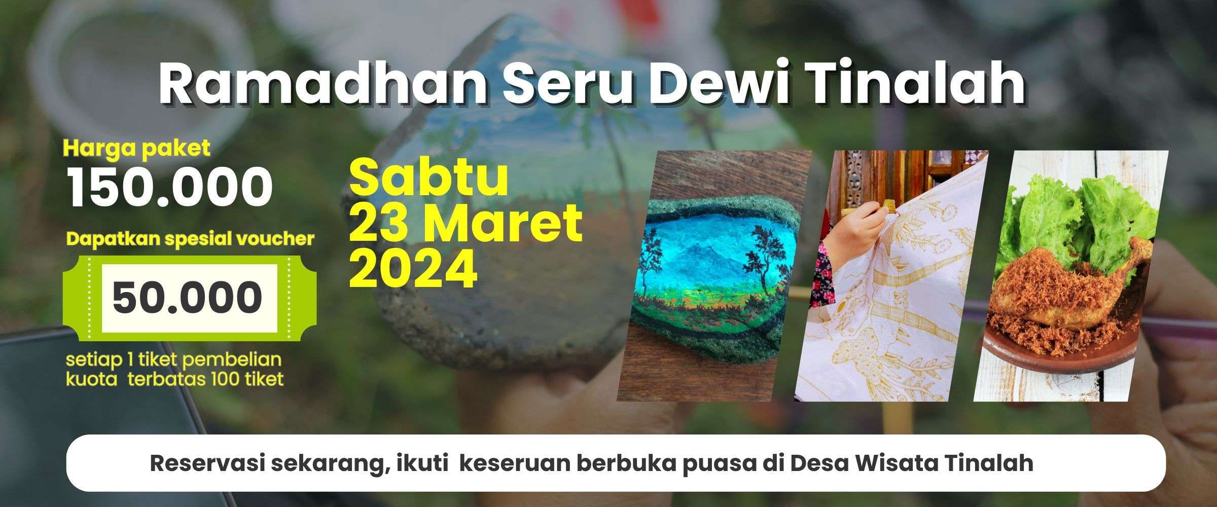 NGABUBURIN RAMADAN ARTISTRY JOURNEY DESA WISATA TINALAH