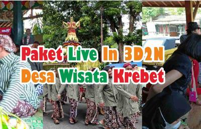 Live In 3D2N Di Desa Wisata krebet